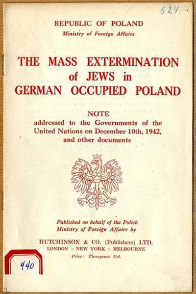 autor: Rys. 2. „Masowa eksterminacja Żydów w okupowanej przez Niemców Polsce” broszura Rządu RP na uchodźstwie z grudnia 1942 roku.